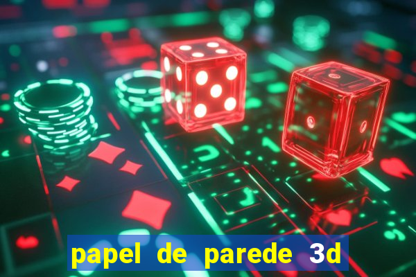 papel de parede 3d para pc